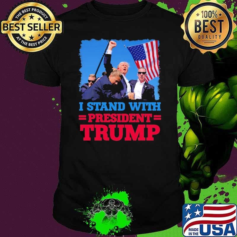 I Stand With President Trump after the shooting at his rally flag Unisex