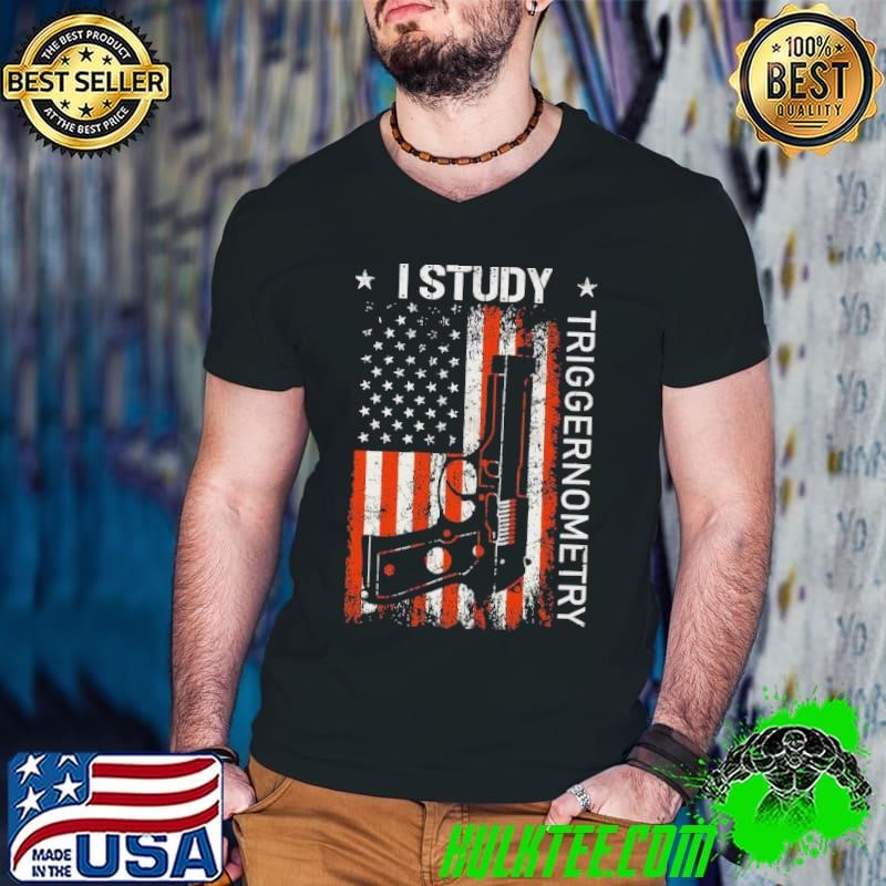 I Study Triggernometry Gun American Flag On Back Guys V Neck