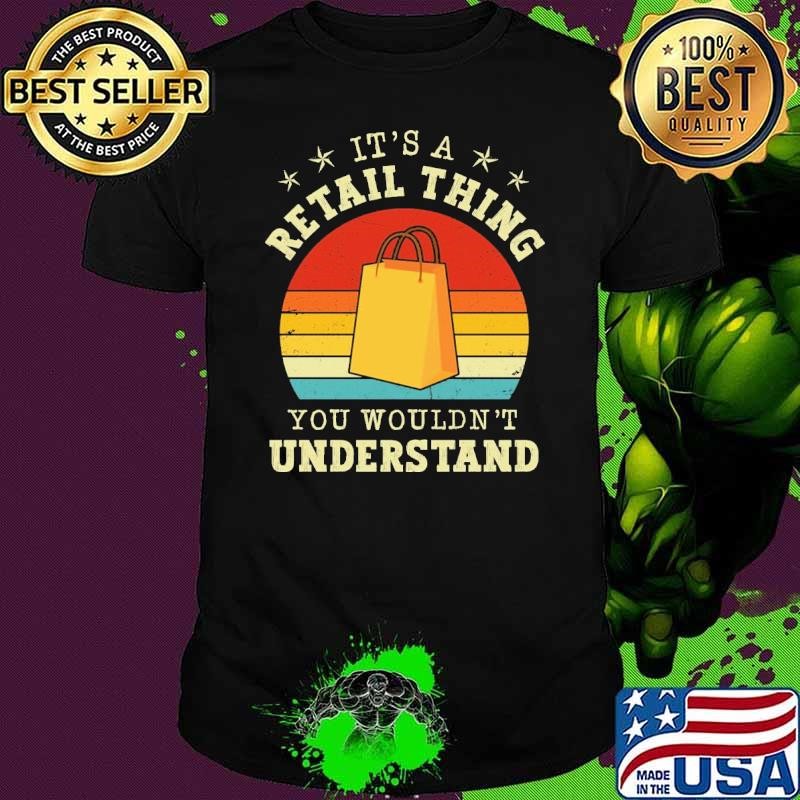 It's a Retail Thing Checkout Retro Retail Store Worker Unisex