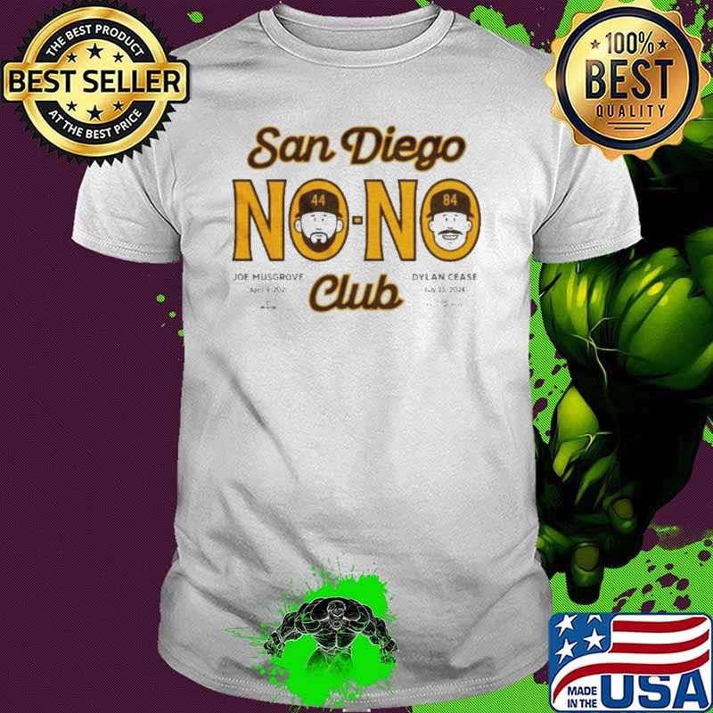 Joe Musgrove And Dylan Cease San Diego No-No Club Shirt