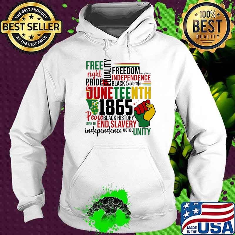 Juneteenth 2024 Celebrate Black Freedom 1865 History Month End Slavery Hoodie