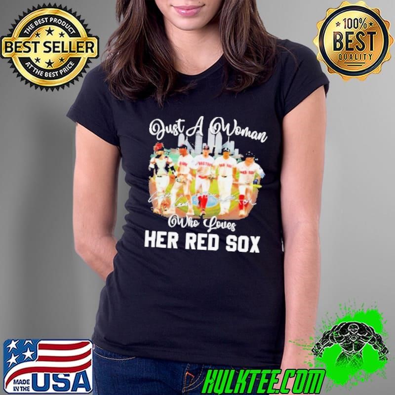 Just A Woman Who Loves Hers Boston Red Sox 2024 Signatures Shirt