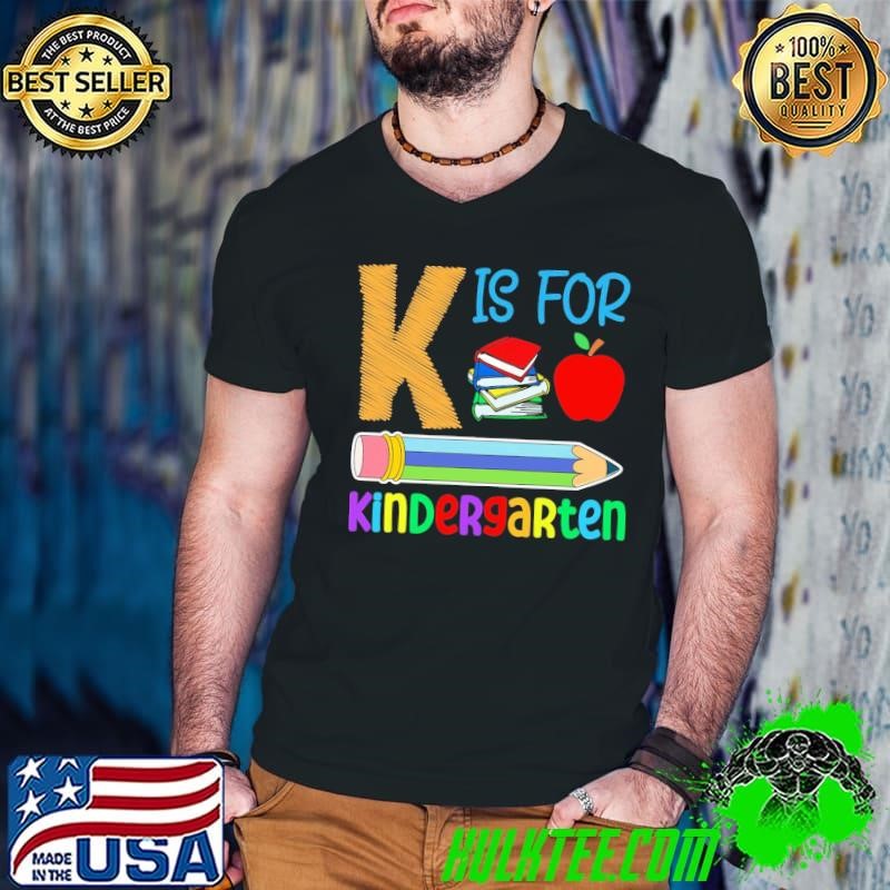 K is For kindergarten Pencil Apple Back To School Guys V Neck