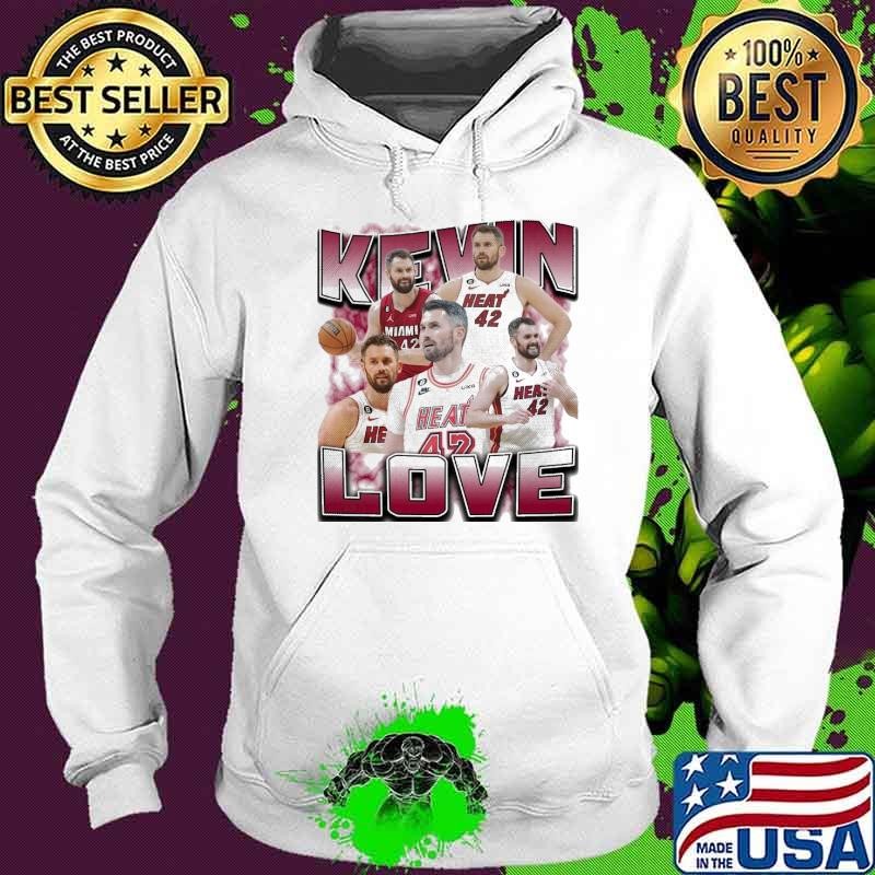 Kevin Love American professional basketball player Miami Heat Hoodie