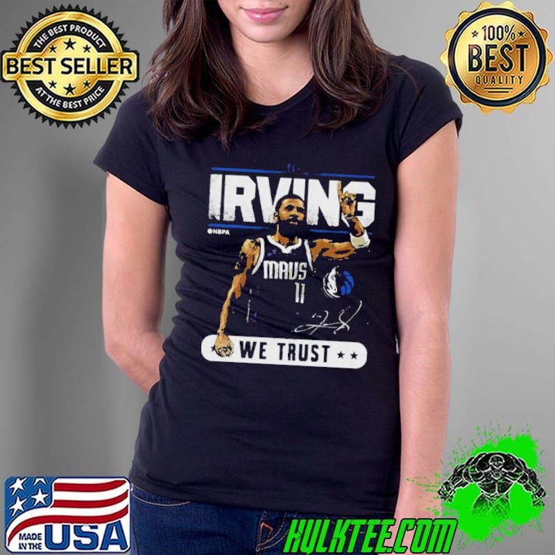 Kyrie Irving Dallas Mavericks Trust Vintage Signature Shirt