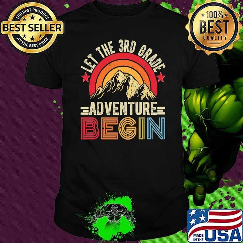 Let The 3rd Grade Adventure Begin First Day Teacher Mountain Retro T-Shirt