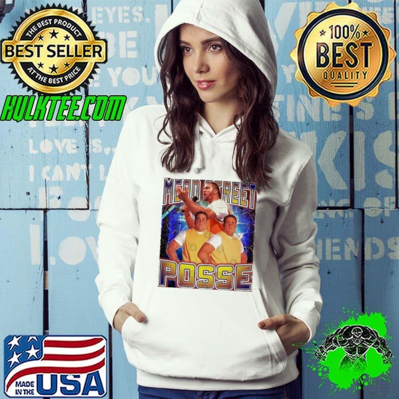 MEAN STREET POSSE professional wrestling stable in World Wrestling Hoodie