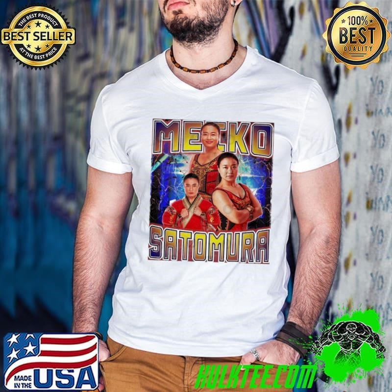 MEIKO SATOMURA a Japanese professional wrestler T-Shirt