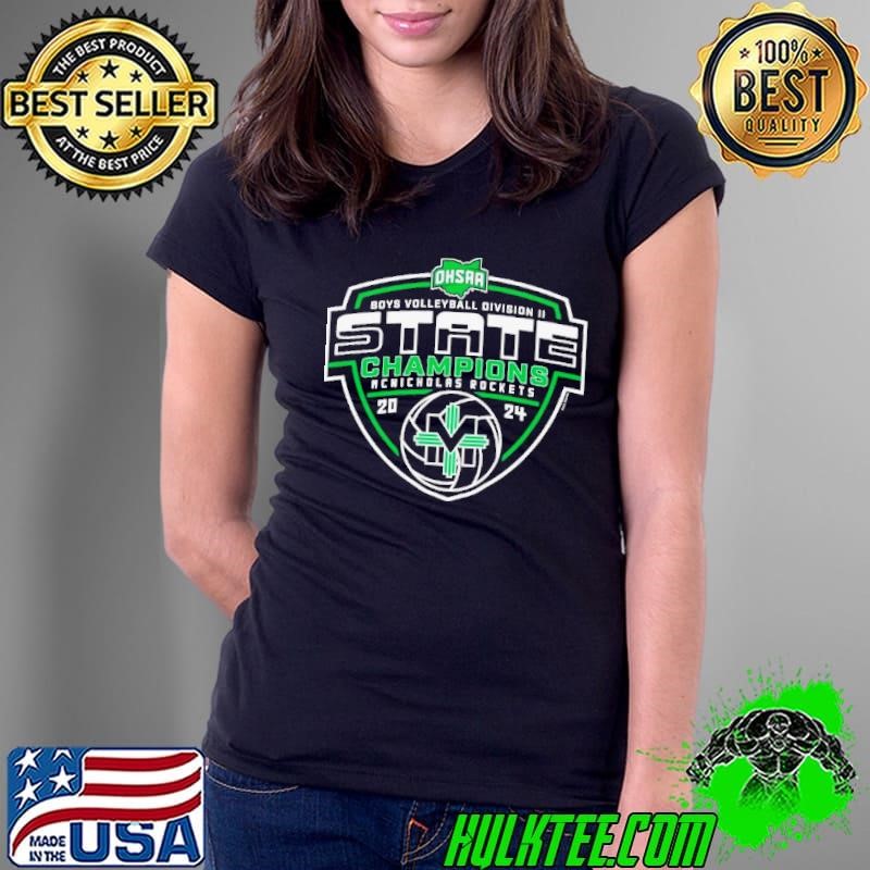 McNicholas Rockets 2024 OHSAA Boys Volleyball Division II State Champions Ladies Tee