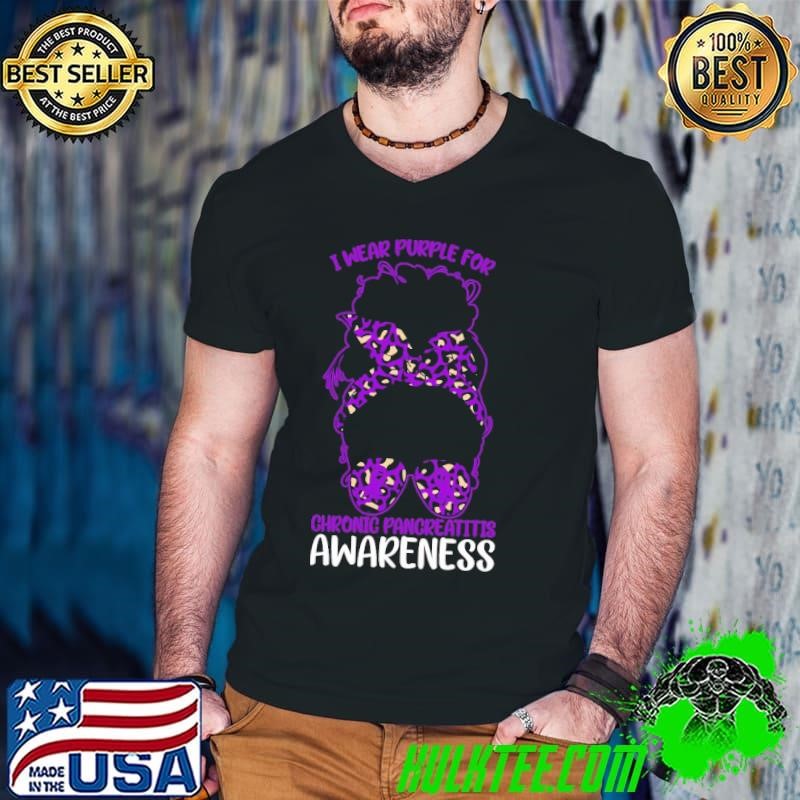 Messy Bun I Wear Purple for Chronic Pancreatitis Awareness Leopard T-Shirt