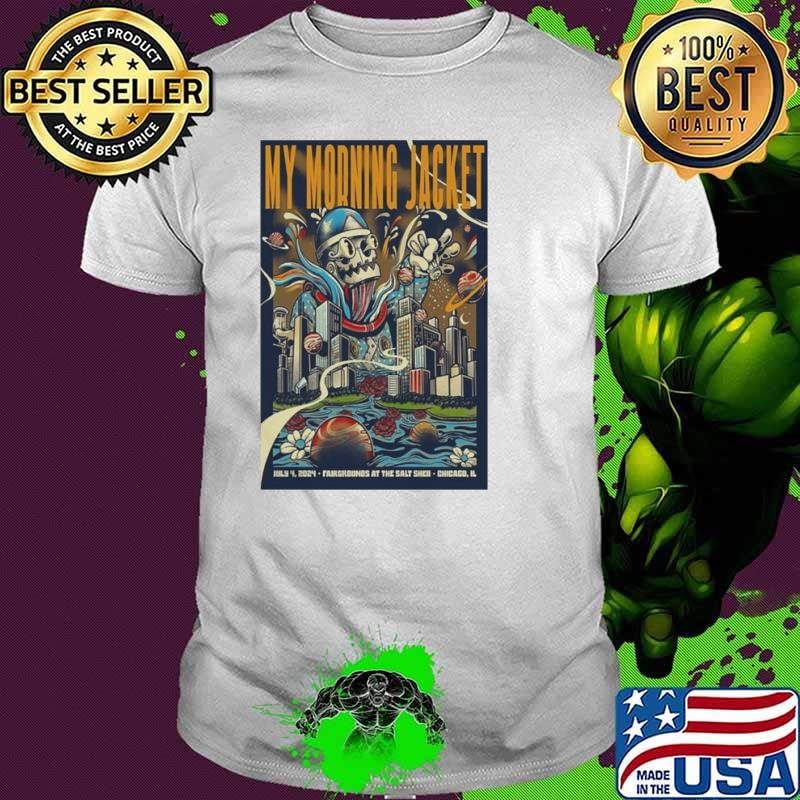 My Morning Jacket July 4 2024 The Salt Shed Chicago IL Poster shirt