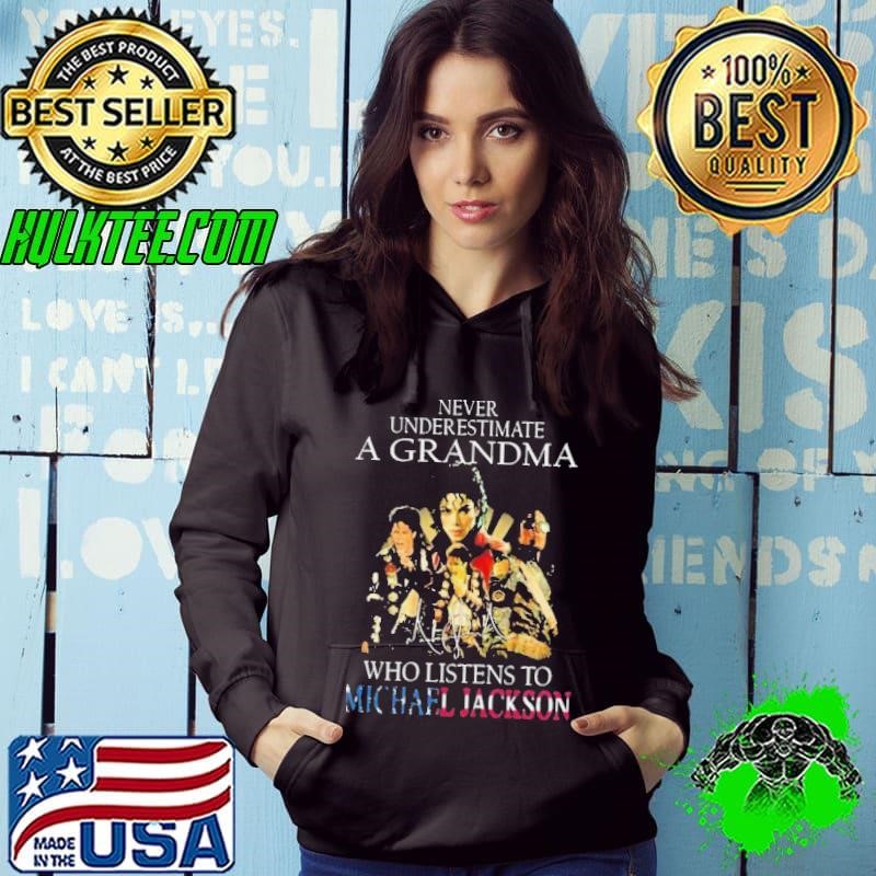Never Underestimate A Grandma Who Listens To Michael Jackson Shirt