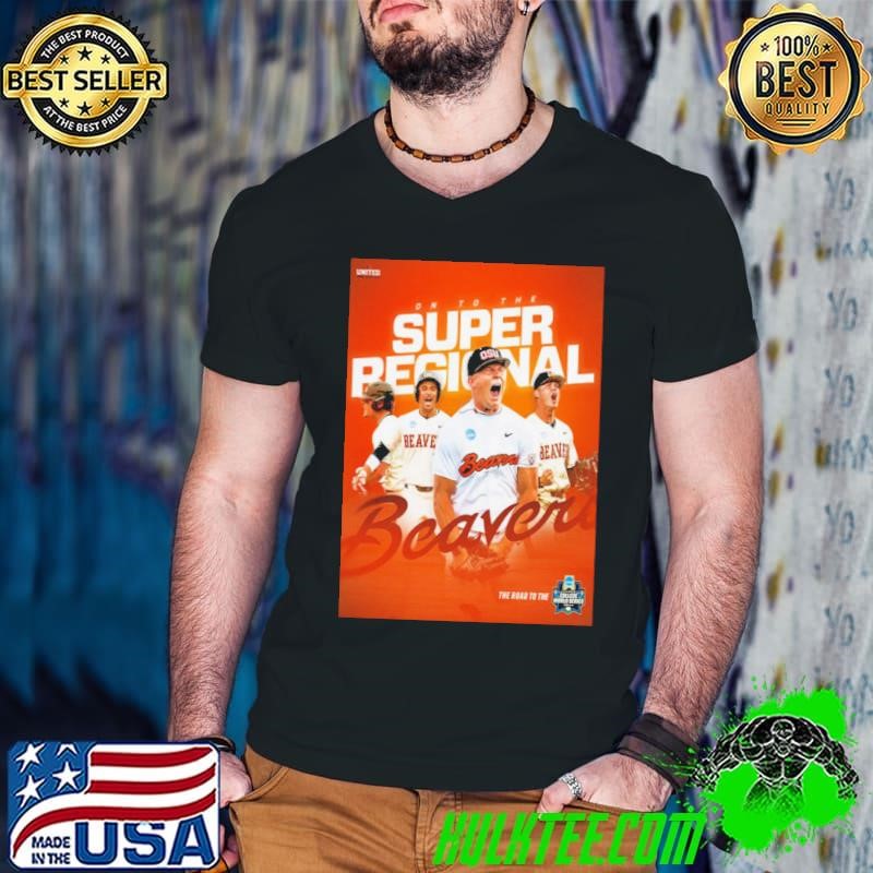 Oregon State Baseball Champions The NCAA Corvallis Regional And Advances To Super Regionals 2024 shirt