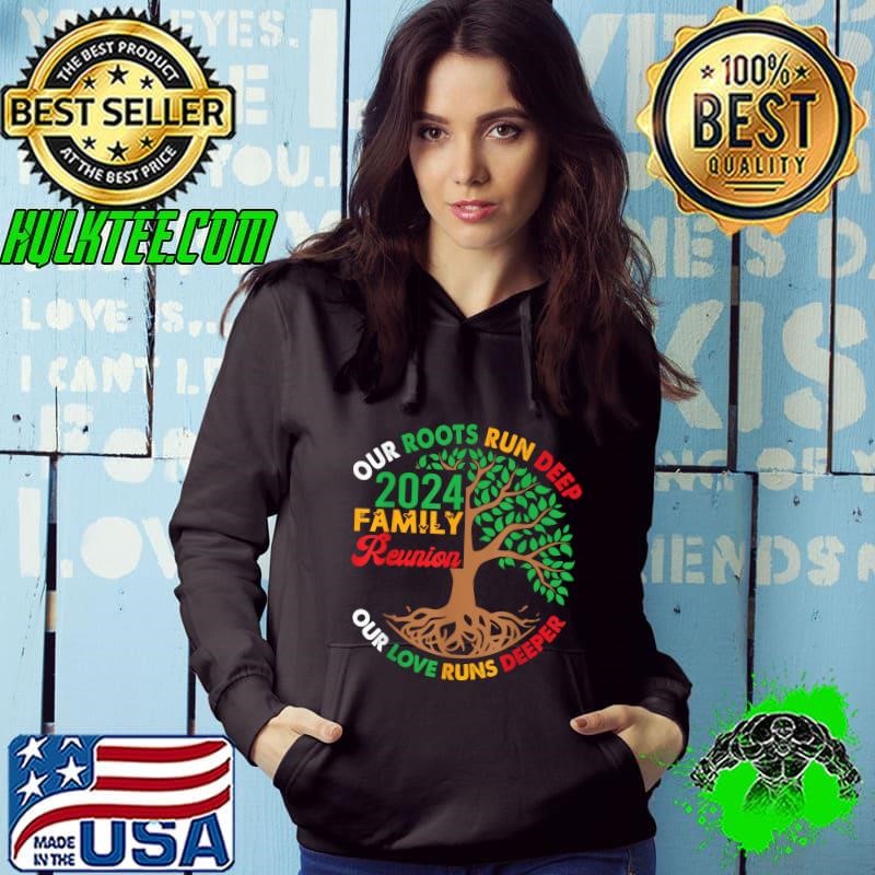 Our Roots Run Deep Our Love Runs Deeper Family Reunion 2024 Tree T-Shirt