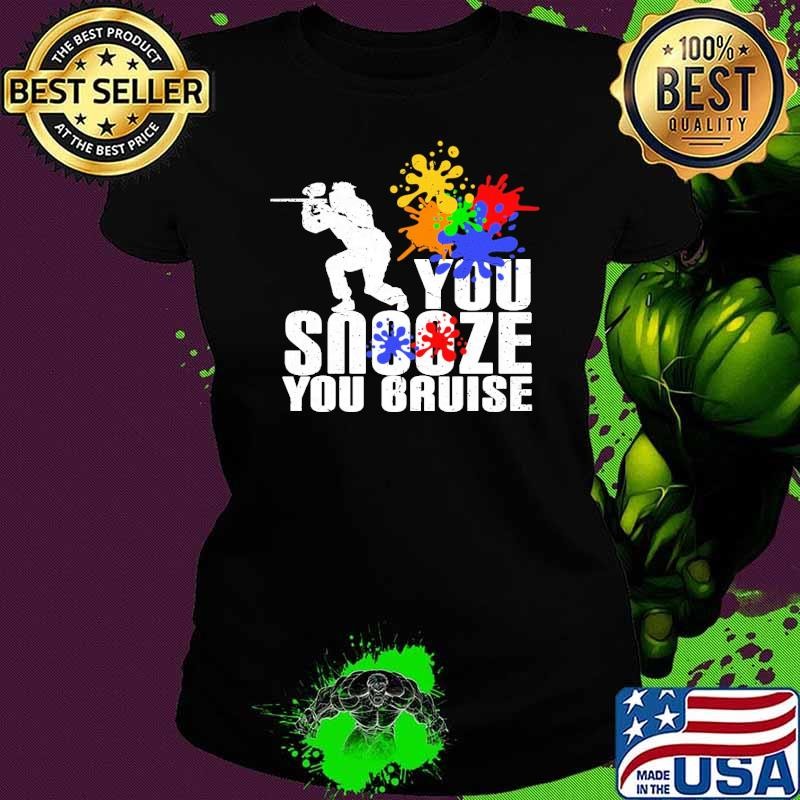 Paintball Player You Snooze You Bruise Paintballer Fun T-Shirt
