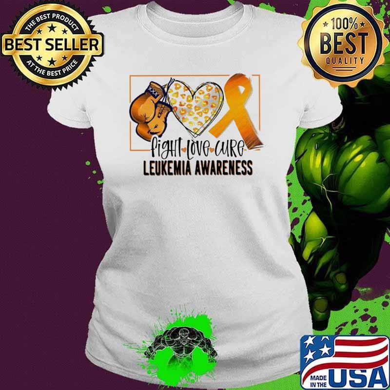 Peace Love Cure Leukemia Awareness Leukemia Fighter Heart Ladies tee Peace Love Cure Leukemia Awareness Leukemia Fighter Heart Ladies tee