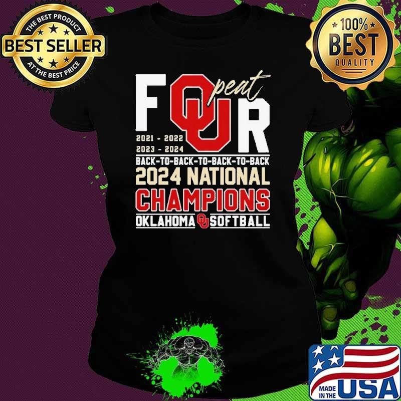 Peat Four Oklahoma Sooners Softball Back To back 2024 National Champions Ladies tee