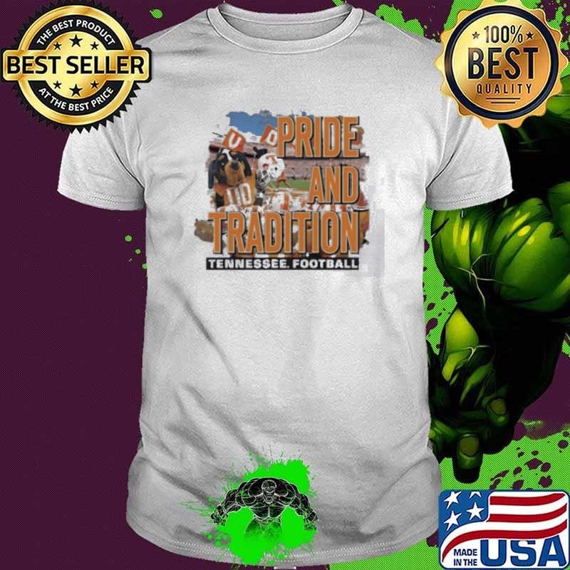 Pride and tradition Tennessee Volunteers Unisex