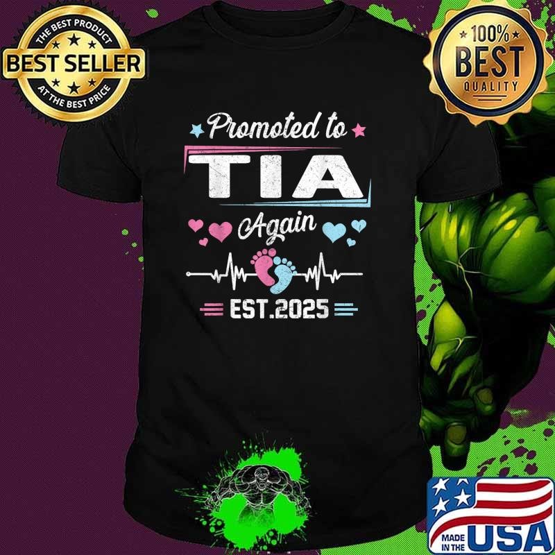 Promoted To Tia Again Est 2025 Pregnancy Announcement Heartbeat T-Shirt
