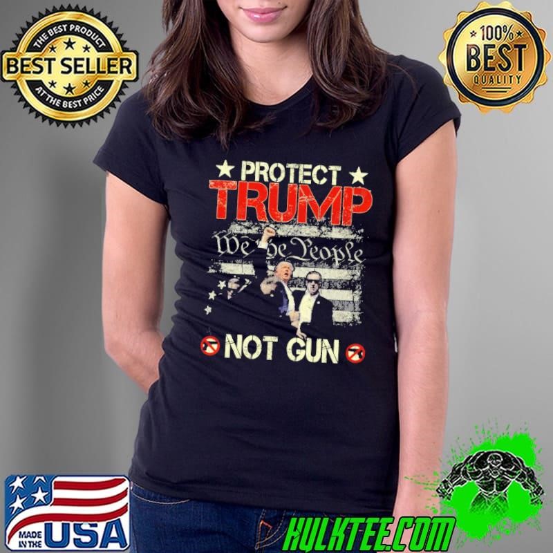 Protect Trump we the people not gun usa flag vintage trump 2024 Ladies Tee