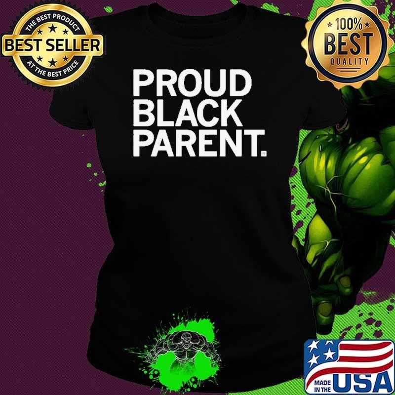 Proud Black Parent Ladies tee