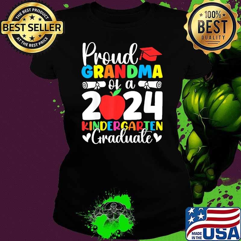 Proud Grandma Class Of 2024 Kindergarten Graduate Apple Back To School T-Shirt