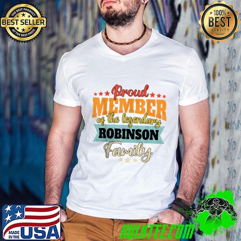 Proud Member Of The legendary Roibinson Family Retro T-Shirt