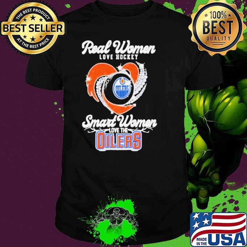 Real Women Love Hockey Smart Women Love The Edmonton Oilers Diamonds 2024 Final Shirt