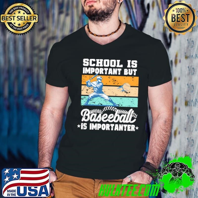 School Is Important But Baseball Is Importanter Baseball Retro Guys V Neck