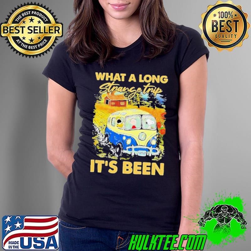 Snoopy Further What A Long Strange Trip It’s Been shirt