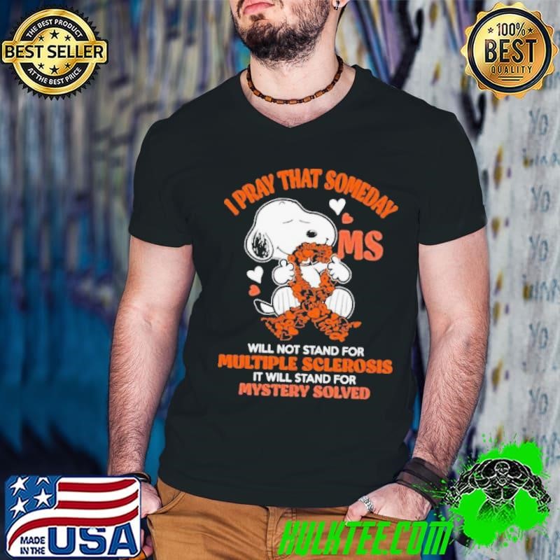 Snoopy I Pray That Someday Ms Will Not Stand For Multiple Sclerosis Guys V Neck
