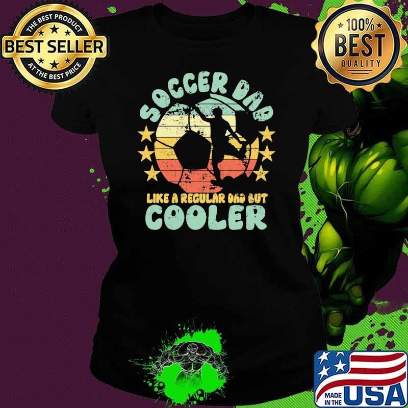 Soccer Dad Like A Regular Dad But Cooler Dad Men Vintage T-Shirt
