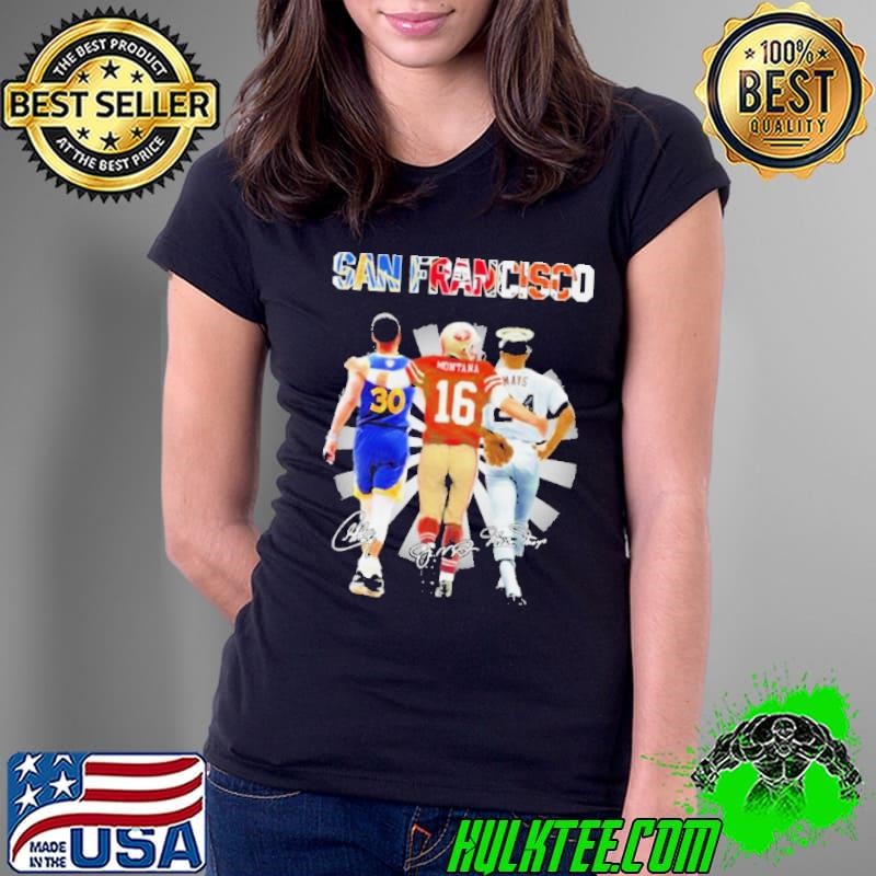 Stephen Curry Joe Montana And Willie Mays San Francisco Sports Teams Signatures Shirt