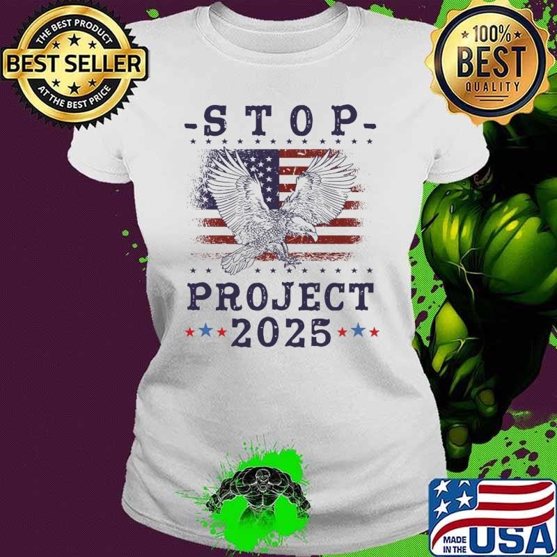 Stop Project 2025 Eagle American Flag ElectionT-Shirt