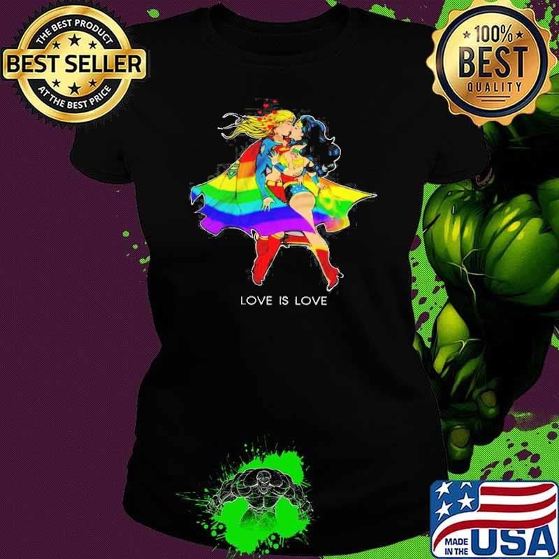Supergirl And Wonder Woman LGBT Love Is Love Shirt