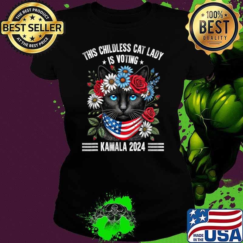 This Childless Cat Lady Ladies Is Voting Kamala 2024 USa Flag Flower Ladies tee This Childless Cat Lady Ladies Is Voting Kamala 2024 USa Flag Flower Ladies tee