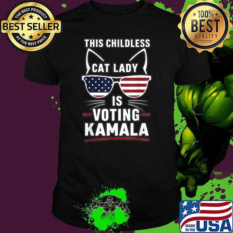 This Childless Cat Lady is Voting Kamala-Harris 2024 Sunglasses Usa Flag T-Shirt