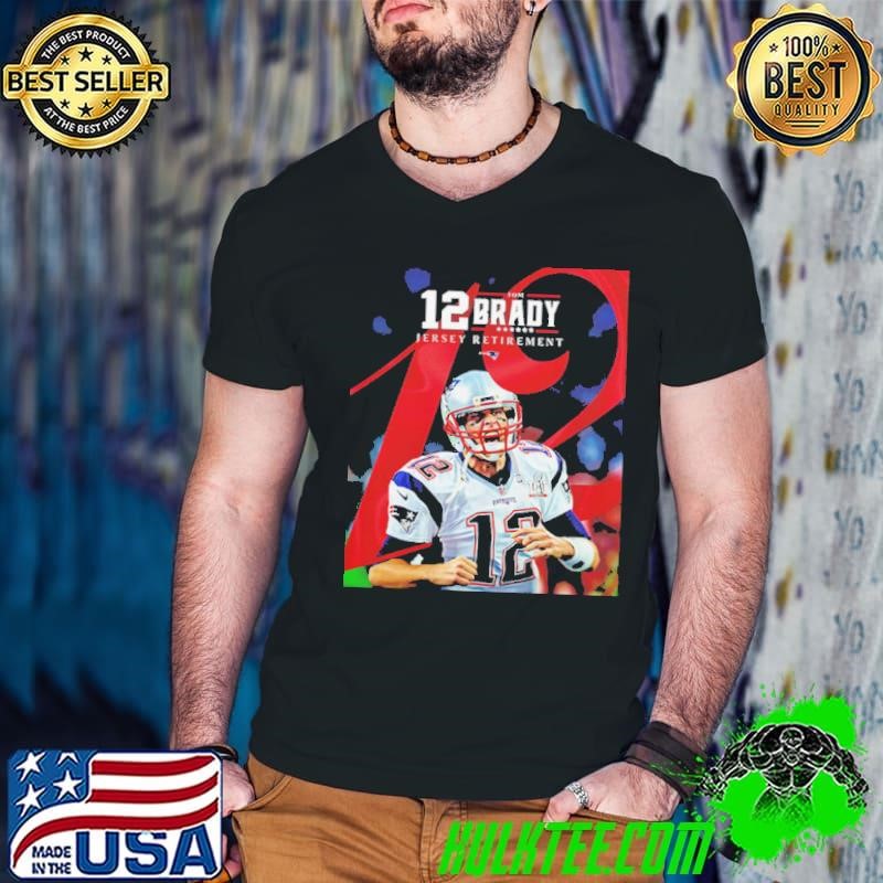 Tom Brady Number 12 New England Patriots Enshrined Forever Jersey Retirement NFL Shirt