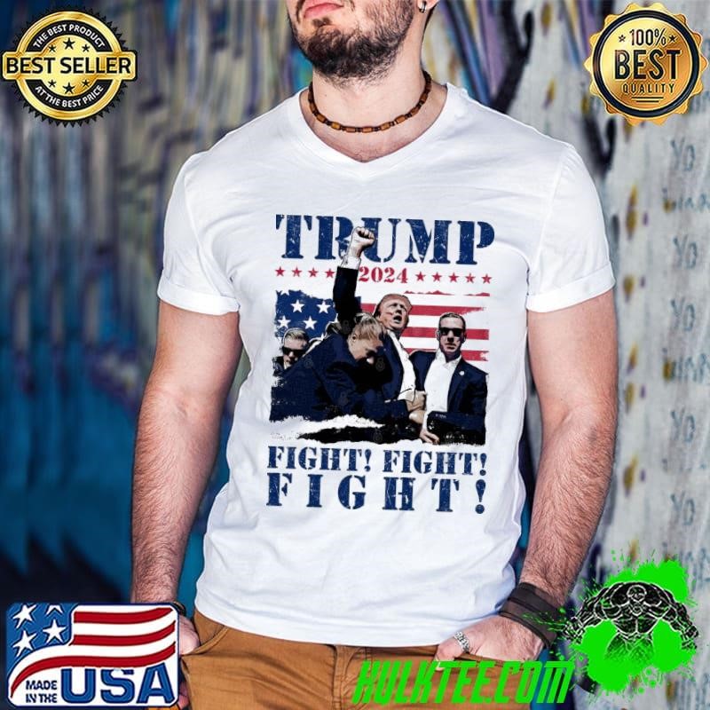 Trump 2024 Fight Fight Fight American Flag Election T-Shirt
