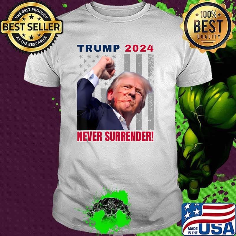 Trump 2024 Never Surrender In Pennsylvania July 13 2024 American Flag Unisex