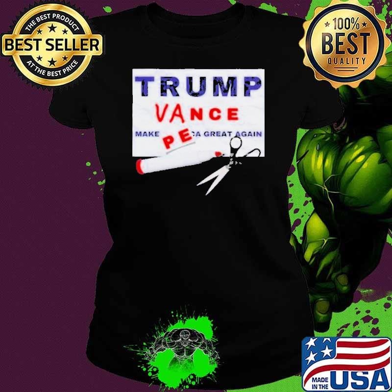 Trump Changes Pence For Vance Make America Great Again Ladies tee