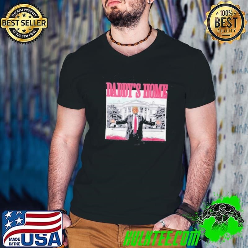 Trump Pink Daddy’s Home Shirt