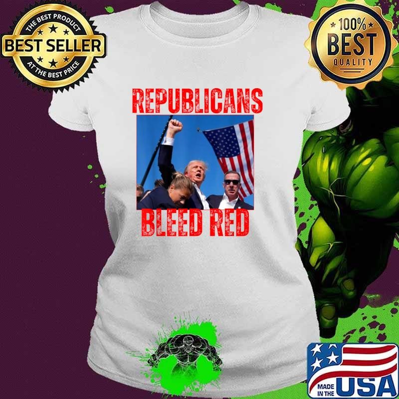 Trump Republicans Bleed Red 2024 Assignation attempt American Flag T-Shirt