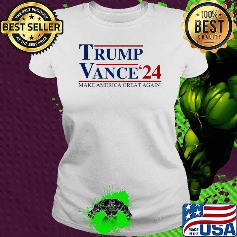 Trump Vance 2024 Make America Great Again Election Ladies tee