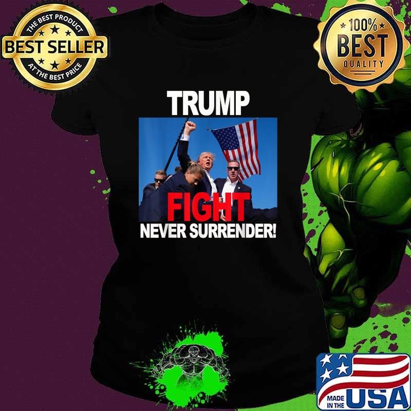 Trump fight never surrender american flag vore 2024 T-Shirt