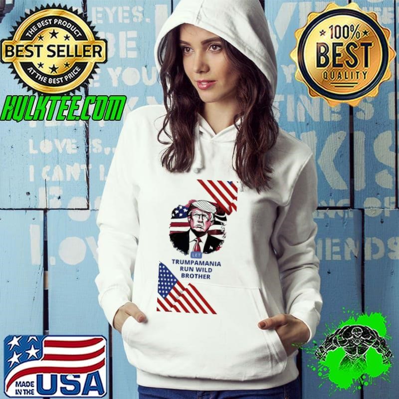 Trumpamania 2024 Run Wild Brother Usa Flag Vote T-Shirt