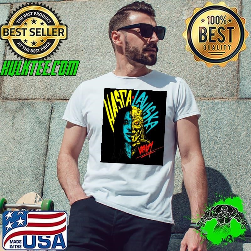 904 Hasta Laviska Baby Revenge Of The Birds Football Legend shirt