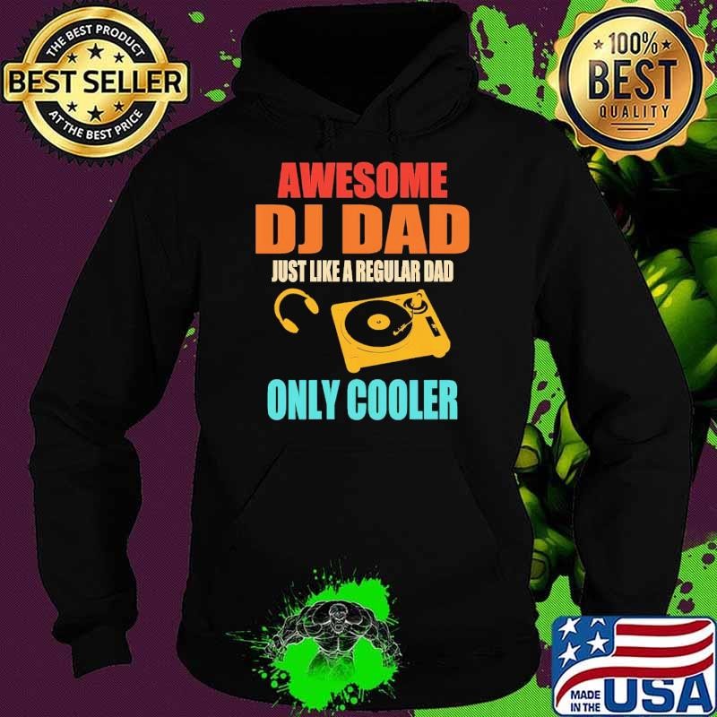 Awesome Dj Dad Just Like A Regular Dad Only Cooler Retro T-Shirt