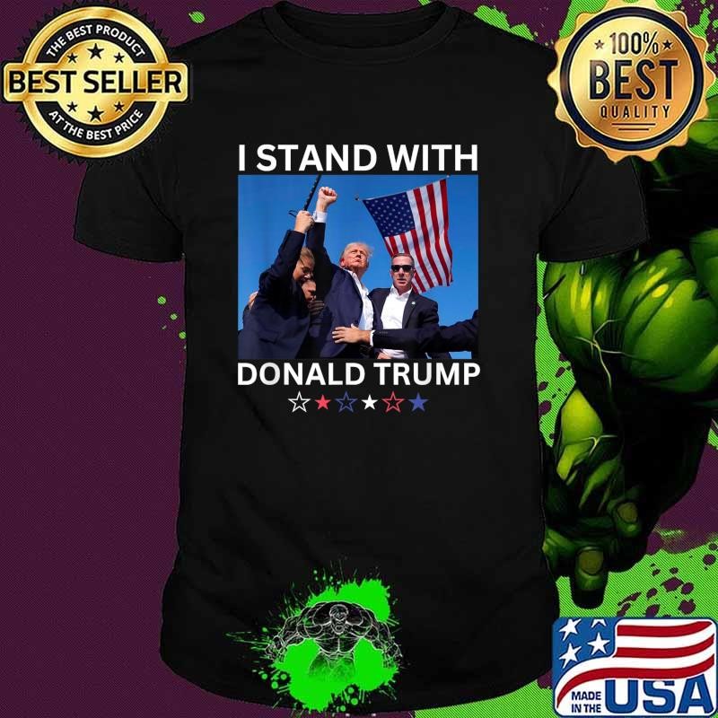 Best I Stand With Donald Trump After Shooting at Rally Stars T-Shirt