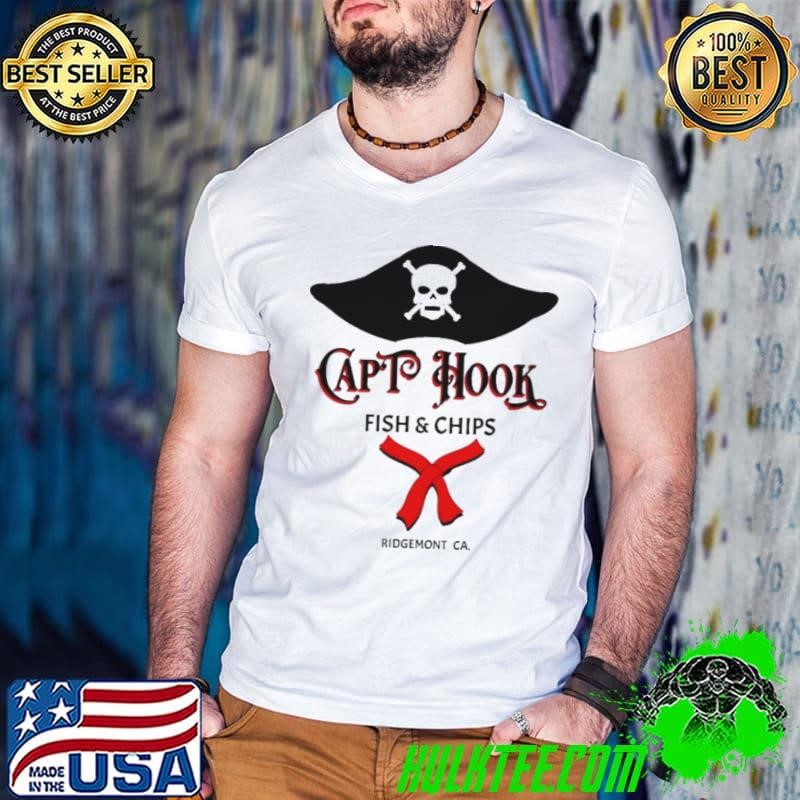 Cap’t Hook Fish And Chips Fast Times At Ridgemont High Shirt